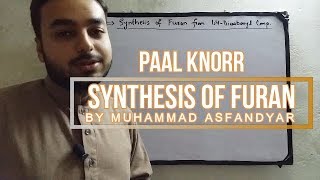 PaalKnorr Synthesis  Furan [upl. by An]