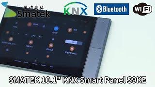 SMATEK 101 Inch KNX Smart Home Panel The Best KNX Touch Panel in 2024 China ODM Factory Wholesale [upl. by Bobina]