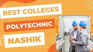 BEST COLLEGE FOR POLYTECHNIC IN NASHIK  TOP DIPLOMA ENGINEERING COLLEGE WITH 100 PLACEMENT [upl. by Herve40]