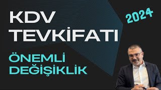 KDV Tevkifatında Son Durum 2024 [upl. by Lennad970]