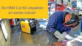 De HBM Cut 60 plasmasnijder eerste indruk [upl. by Sherris]