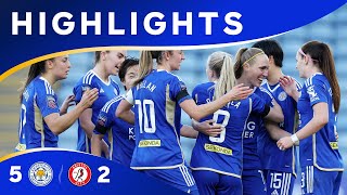 FiveStar Performance 🌟  LCFC Women 5 Bristol City 2 [upl. by Imena177]