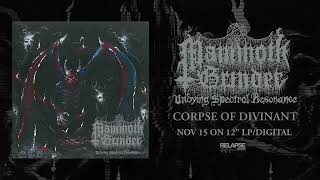 MAMMOTH GRINDER  Corpse of Divinant Official Audio [upl. by Hutt316]