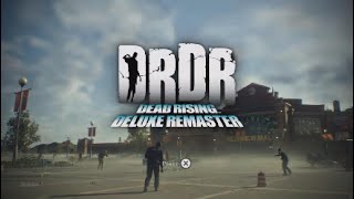 Dead Rising Deluxe Remaster 01 Willamette Mall [upl. by Enitnelav616]