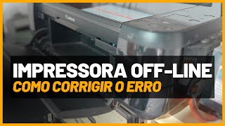 🔸 Impressora Offline ⁞ Como resolver em qualquer impressora  PT  BR [upl. by Curtice]