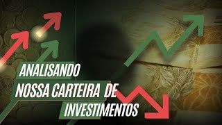 ANALISANDO NOSSA CARTEIRA DE INVESTIMENTOS investircompouco investing investimentoparainiciantes [upl. by Nelly]