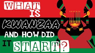 A Brief History of the Kwanzaa Holiday and Six Amazing Facts [upl. by Moyers839]