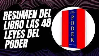 Resumen de las 48 leyes del poder [upl. by Vaughan496]