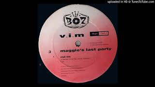 VIM  Maggies Last Party Last Mix [upl. by Gemini799]