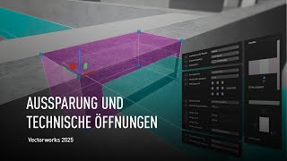 AUSSPARUNGEN UND TECHNISCHE ÖFFNUNGEN  Vectorworks 2025 [upl. by Nroht]