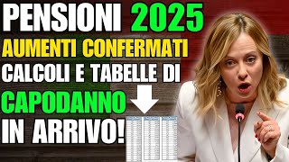 Pensioni 2025 Aumenti Confermati ✅ Calcoli e Tabelle di Rivalutazione 📈 Capodanno in Arrivo [upl. by Giovanni532]