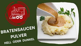 👍🏼 Pulver für BRATENSAUCE  hell oder dunkel [upl. by Ayirp]