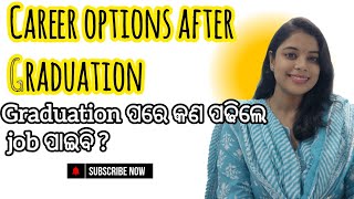 Career options after Graduation  3 ପରେ କଣ କରିବା ଦରକାର  Science stream [upl. by Naltiac585]