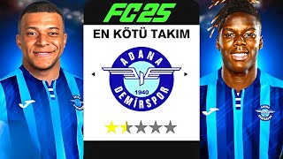 SÜPER LİGİN EN KÖTÜ TAKIMI İLE 1 MİLYAR EURO REBUILD  FC 25 REBUILD [upl. by Behrens]