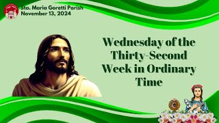 November 13 2024  Thirtysecond Sunday in Ordinary Time [upl. by Idnod]