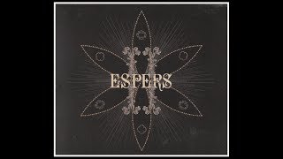 Espers ► Dead Queen HQ Audio Espers II 2006 [upl. by Samtsirhc69]