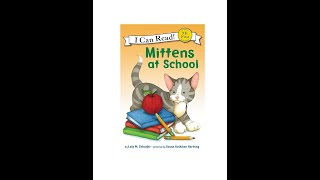 Mittens at School Read Aloud [upl. by Feeley495]