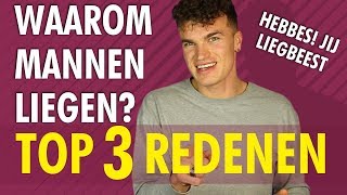 Top 3 redenen waarom mannen liegen  slim trucje [upl. by Raimes]