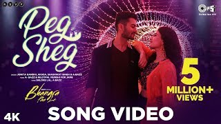 Peg Sheg Song Video  Bhangra Paa Le  Sunny Rukshar  Jonita Gandhi AkasaShashwat Singh A bazz [upl. by Nayab]