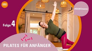 Pilates für Anfänger Folge 4  DAKfitness  DAKGesundheit [upl. by Azyl]