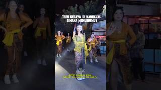 BAGAIMANA MENURUT MU TREN KEBAYA INI remix pawaikarnaval kebayacantik shortvideo fypviral [upl. by Ahar]