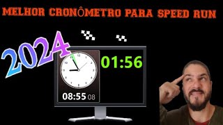 MELHOR CRONÔMETRO PARA SPEED RUN NO PC EM 2024 [upl. by Benedict]