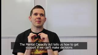 FINAL Mental Capacity Act video 2024 [upl. by Egief801]