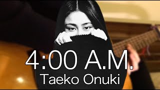 400 AM Taeko Onuki 大貫妙子 Citypop Fingerstyle Cover 4 [upl. by Lamprey]