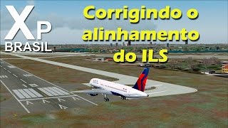 X Plane 10  Corrigindo o alinhamento com ILS [upl. by Notgnihsaw681]