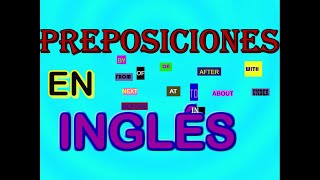 TODAS LAS PREPOSICIONES EN INGLÉS [upl. by Muscolo115]