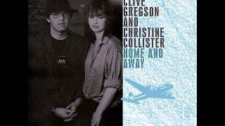 Clive Gregson amp Christine Collister  Mama Tried [upl. by Zoltai422]