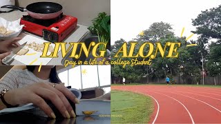 Living alone in the PH Day in a life of a College Student 📚🌳🥗 [upl. by Akcire175]