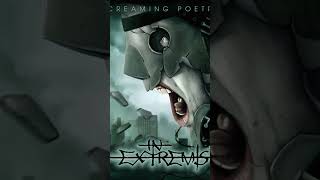 In Extremis  Screaming Poetry [upl. by Kesley]