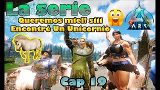 ARK La Serie quotQueremos miel siiiquot OMG Un UNICORNIOquotCap 19 ark alexandrolanparty unicorn stream [upl. by Susan]