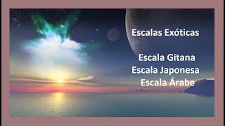 Escalas Exóticas  Escala Gitana  Escala Japonesa  Escala Árabe  Partitura [upl. by Odnalo606]