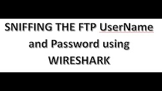 FTP Credentials Sniffing [upl. by Ahsirtak]