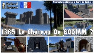 Le château de bodiam avec Medieval Engineers episode 2 [upl. by Daiz402]