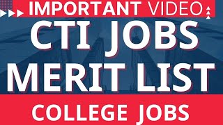 CTI JOBS MERIT LIST [upl. by Ferne]