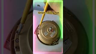 How to open orient ceiling fan ceiling shortvideo reels ytshorts [upl. by Cornwell]