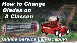 Classen Blade Change Spring Tines Cullins Service [upl. by Mahtal]