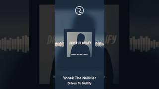 Ynnek The Nullifier is back 😤😮 ynnekthenullifier newsong shortsvideo [upl. by Airamahs]