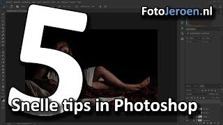 5 snelle tips deel I Photoshop [upl. by Cristi]