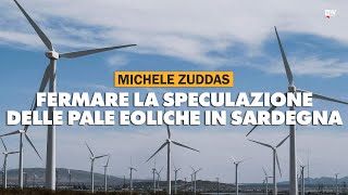 Michele Zuddas quotI sardi non permetteranno agli speculatori di fare scempio della nostra terraquot [upl. by Fahland493]