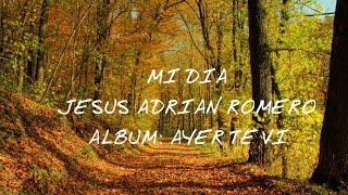 Jesús Adrián Romero  Con Mi Dios Lyric Video [upl. by Hourigan106]