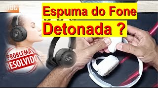 Troca Espuma Fone JBL  Rasgada velha ou esfarelando [upl. by Noli690]