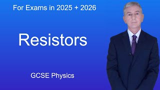 GCSE Physics Revision quotResistorsquot [upl. by Assyla]