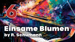 Einsame Blumen by R Schumann ABRSM Grade 6 Piano 2025 amp 2026  B15 [upl. by Evatsug159]