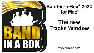 BandinaBox® 2024 for Mac® The Tracks Window [upl. by Suiraj]