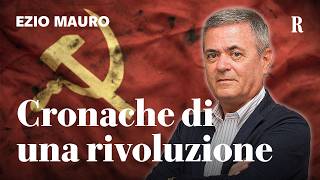 La RIVOLUZIONE RUSSA raccontata da EZIO MAURO  Cronache di una rivoluzione documentario completo [upl. by Ecnesse755]