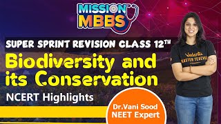 Biodiversity and Its Conservation 1 Shot  NEET 2023  All Concepts Tricks amp PYQs Covered  Vedantu [upl. by Woehick267]